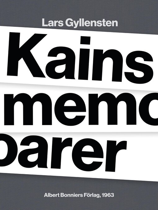 Title details for Kains memoarer by Lars Gyllensten - Available
